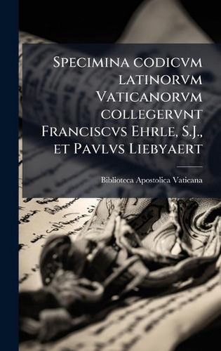 Specimina codicvm latinorvm